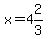 x+=+4%262%2F3