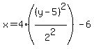 x+=+4%28%28y-5%29%5E2%2F2%5E2%29-6