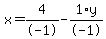x+=+4%2F-1+-+1%2Ay%2F-1