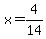x+=+4%2F14