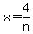 x+=+4%2Fn