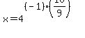 x+=+4%5E%28%28-1%29%2A%2810%2F9%29%29