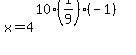 x+=+4%5E%2810%2A%281%2F9%29%2A%28-1%29%29