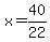 x+=+40%2F22
