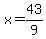 x+=+43%2F9