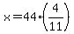 x+=+44%284%2F11%29