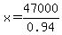 x+=+47000%2F0.94