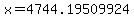 x+=+4744.19509924