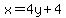 x+=+4y%2B4