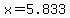 x+=+5.833