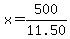 x+=+500%2F11.50