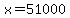 x+=+51000