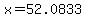 x+=+52.0833