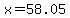 x+=+58.05