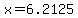 x+=+6.2125+