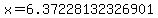 x+=+6.37228132326901