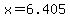 x+=+6.405
