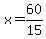 x+=+60%2F15
