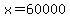 x+=+60000
