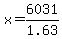 x+=+6031%2F1.63
