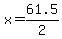 x+=+61.5+%2F+2
