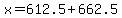 x+=+612.5%2B662.5+