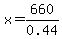 x+=+660%2F0.44