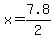 x+=+7.8%2F2+