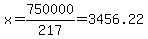 x+=+750000%2F217+=+3456.22