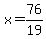 x+=+76%2F19