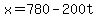 x+=+780+-+200t