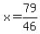 x+=+79%2F46