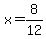 x+=+8%2F12