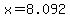 x+=+8.092