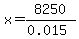 x+=+8250%2F%280.015%29