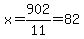 x+=+902%2F11+=+82