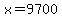 x+=+9700