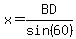 x+=+BD%2Fsin%2860%29