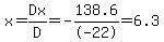 x+=+Dx%2FD+=+-138.6%2F-22++=+6.3+