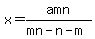 x+=+amn%2F%28mn-n-m%29