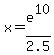 x+=+e%5E10%2F2.5