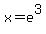 x+=+e%5E3