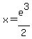x+=+e%5E3%2F2