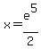 x+=+e%5E5%2F2