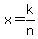 x+=+k%2Fn