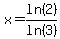 x+=+ln%282%29%2Fln%283%29