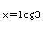 x+=+log%283%29