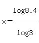 x+=+log%288.4%29%2Flog%283%29