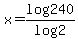 x+=+log+240%2Flog+2