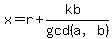 x+=+r+%2B+%28kb%29%2Fgcd%28a%2Cb%29
